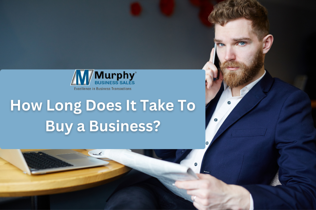 how long does it take to buy a business
